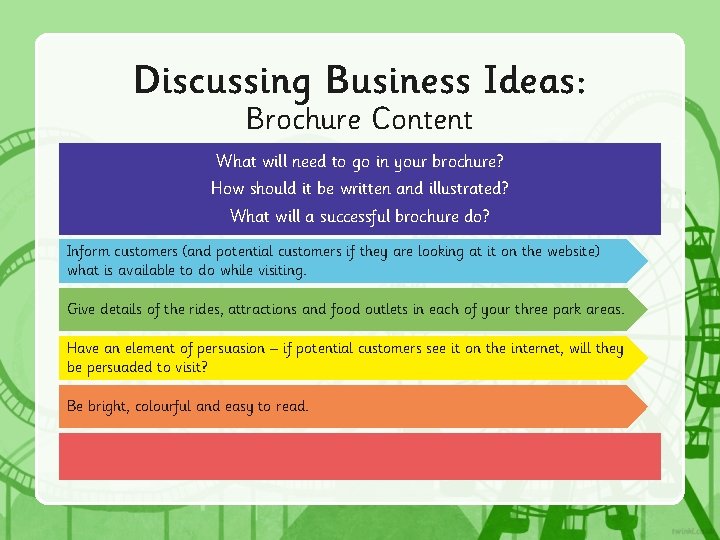 Discussing Business Ideas: Brochure Content What will need to go in your brochure? How Discussing Business Ideas: Brochure Content What will need to go in your brochure? How