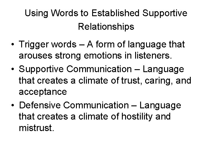 Supportive Language Words Understanding Verbal Messages Mr Quiros Doral Academy Prep