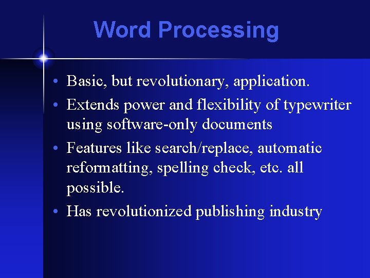 Software COSC100 Elements of Computer Science Prof Juola