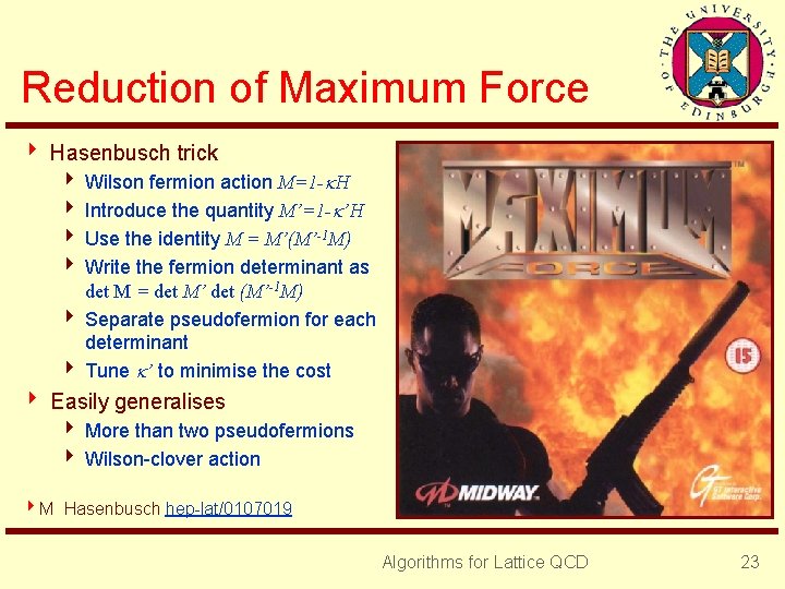 Reduction of Maximum Force 4 Hasenbusch trick 4 Wilson fermion action M=1 - H
