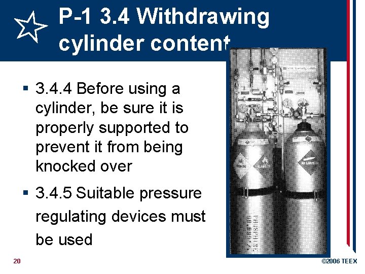 P-1 3. 4 Withdrawing cylinder content § 3. 4. 4 Before using a cylinder,