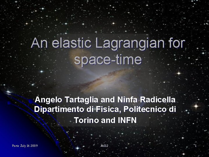 An elastic Lagrangian for space-time Angelo Tartaglia and Ninfa Radicella Dipartimento di Fisica, Politecnico