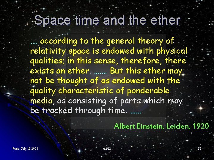 Space time and the ether …. according to the general theory of relativity space