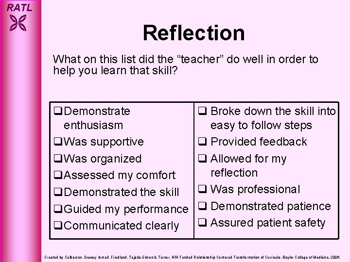 RATL Reflection What on this list did the “teacher” do well in order to