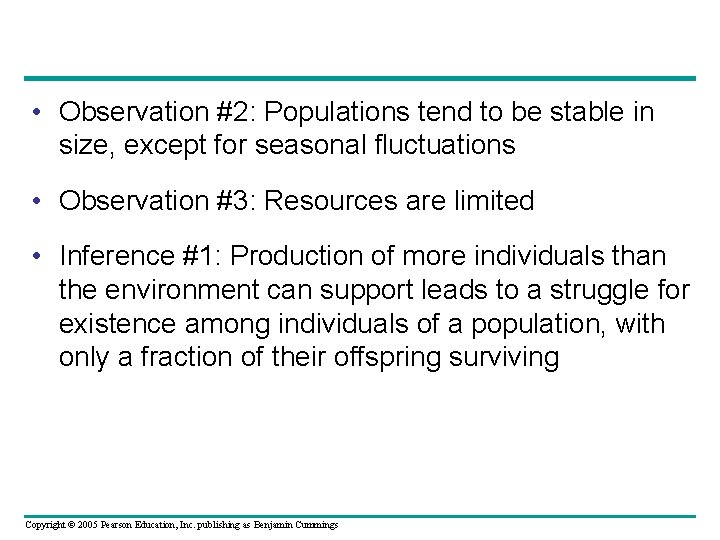  • Observation #2: Populations tend to be stable in size, except for seasonal