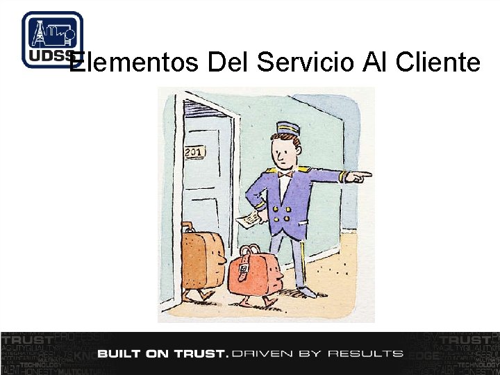 Elementos Del Servicio Al Cliente Elementos Del Servicio Al Cliente
