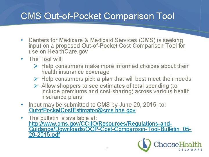 CMS Out-of-Pocket Comparison Tool • Centers for Medicare & Medicaid Services (CMS) is seeking
