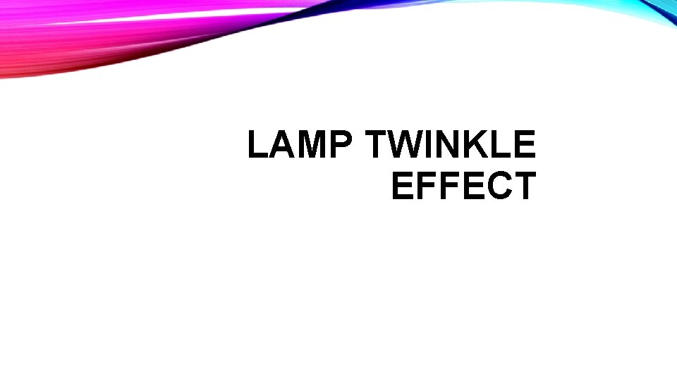 LAMP TWINKLE EFFECT 