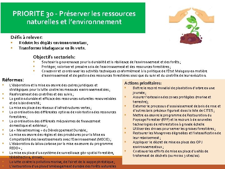 PRIORITE 30 - Préserver les ressources naturelles et l’environnement Défis à relever: § §