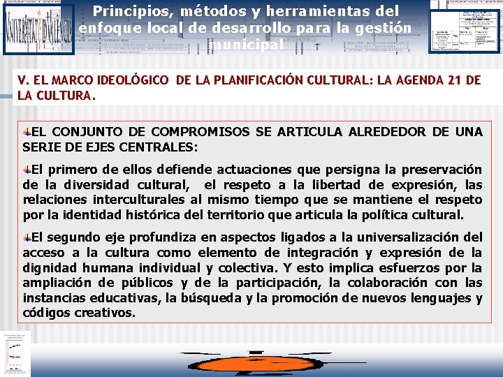 Principios, métodos y herramientas del enfoque local de desarrollo para la gestión municipal V.