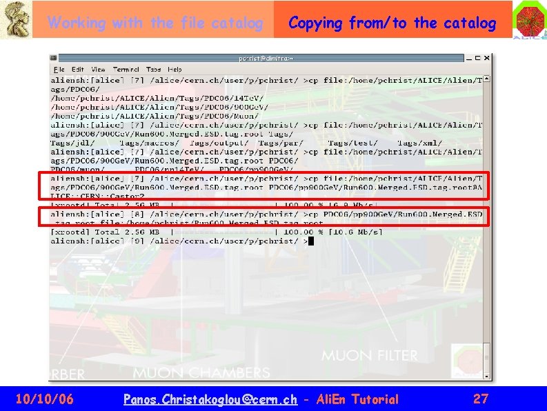 Working with the file catalog 10/10/06 Copying from/to the catalog Panos. Christakoglou@cern. ch -