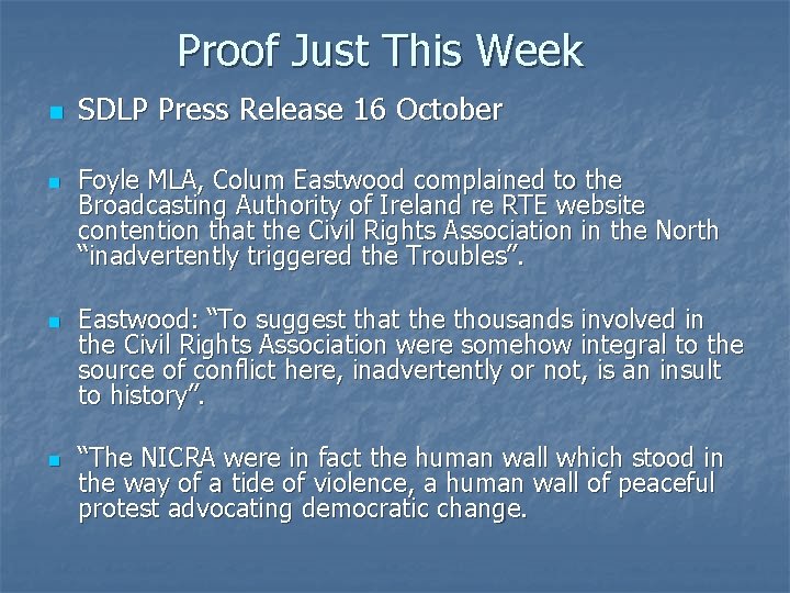 Proof Just This Week n n SDLP Press Release 16 October Foyle MLA, Colum