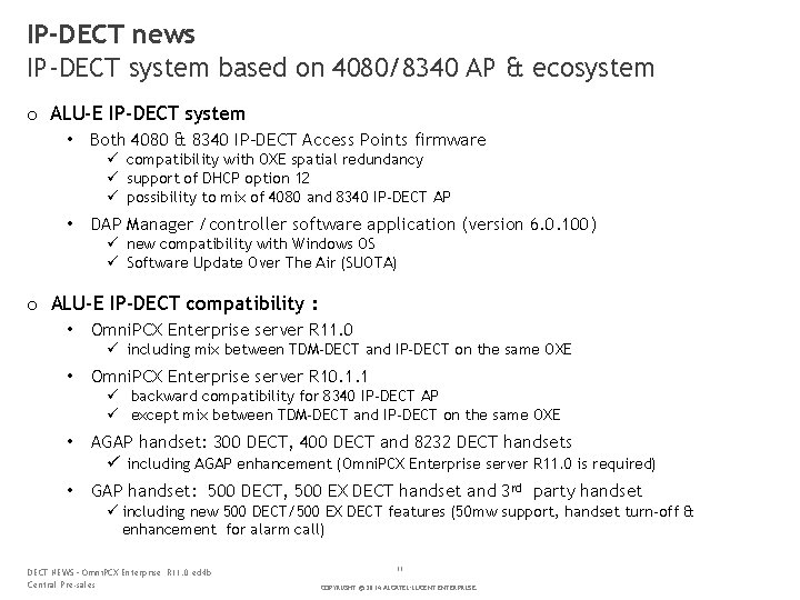 IP-DECT news IP-DECT system based on 4080/8340 AP & ecosystem o ALU-E IP-DECT system