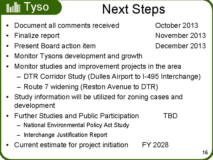  • • • Tyso Next Steps ns all comments received Document October 2013