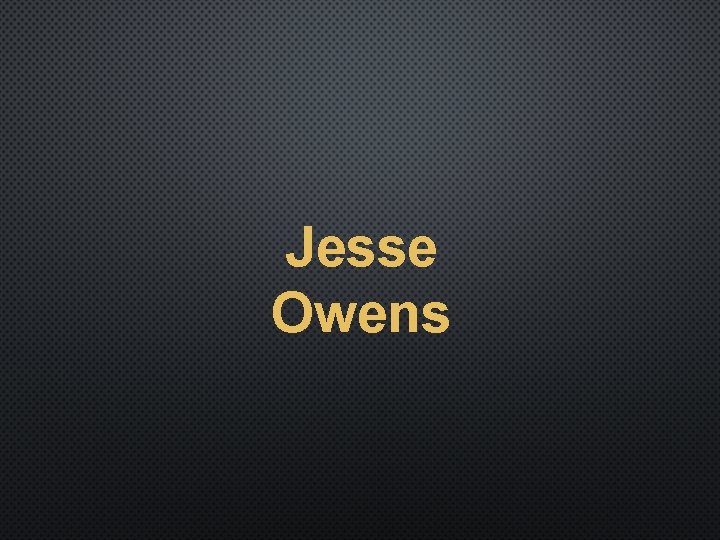 Jesse Owens 