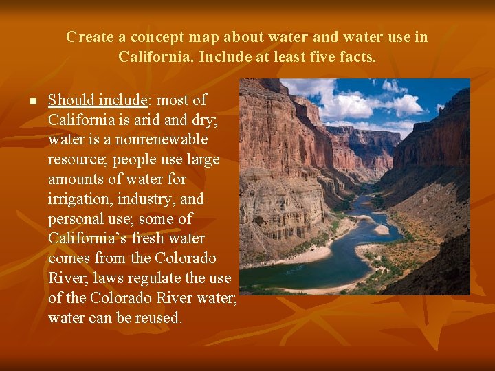 Create a concept map about water and water use in California. Include at least