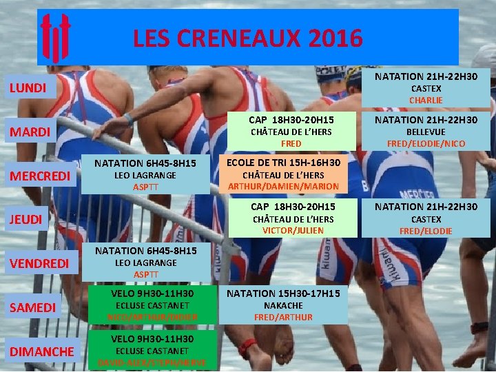 LES CRENEAUX 2016 NATATION 21 H-22 H 30 LUNDI CASTEX CHARLIE CAP 18 H