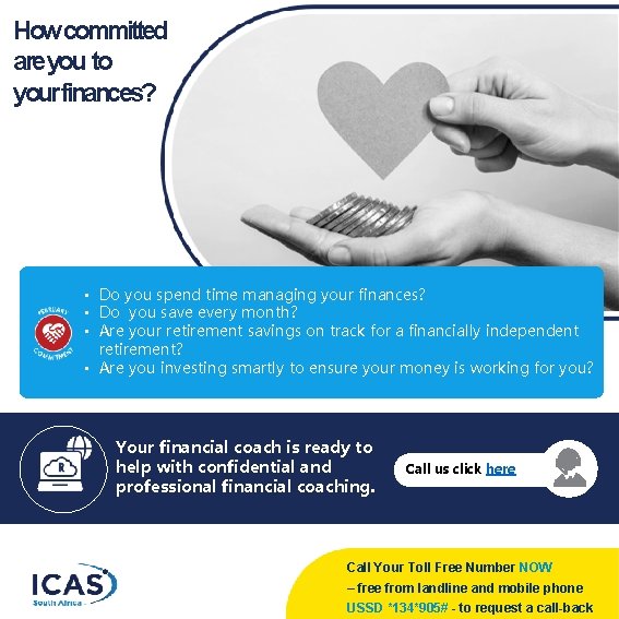 Howcommitted areyou to yourfinances? • Do you spend time managing your finances? • Do