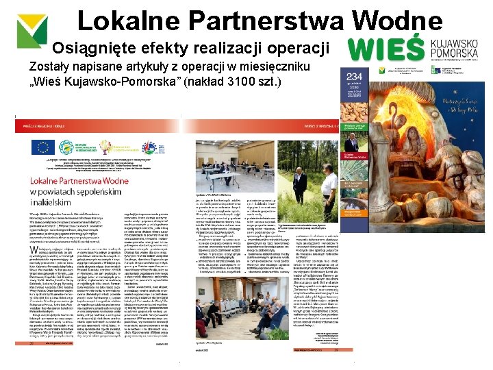 Lokalne Partnerstwa Wodne Osiągnięte efekty realizacji operacji Zostały napisane artykuły z operacji w miesięczniku