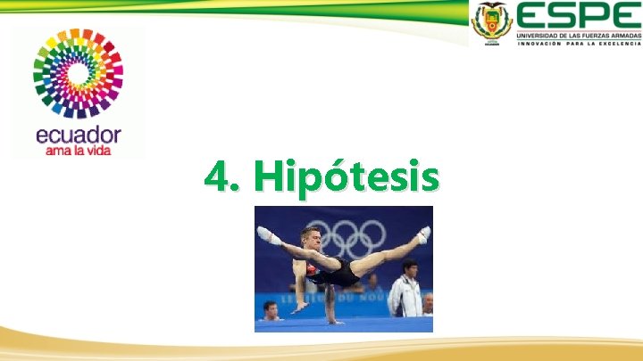 4. Hipótesis 