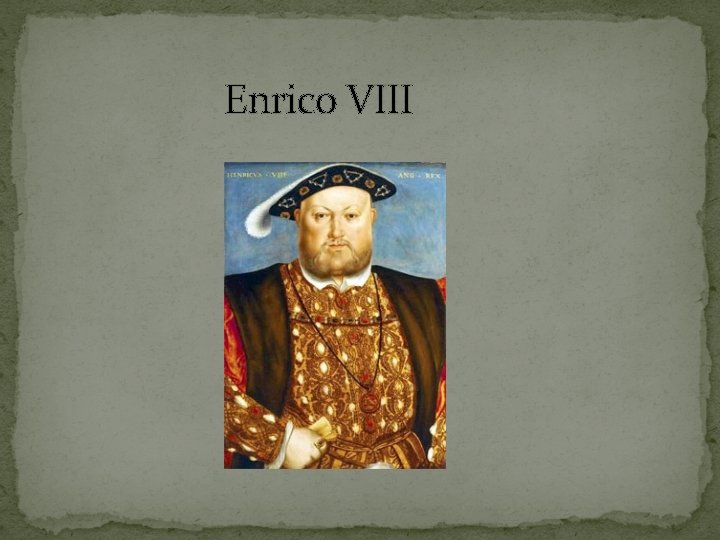 Enrico VIII 