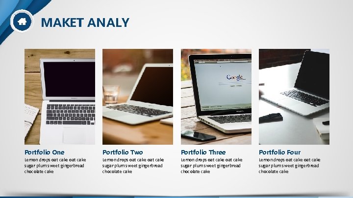 MAKET ANALY Portfolio One Portfolio Two Portfolio Three Portfolio Four Lemon drops oat cake