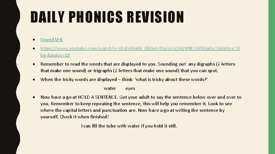 DAILY PHONICS REVISION Sound U-E https: //www. youtube. com/watch? v=R 1 j. Fy. RAd.