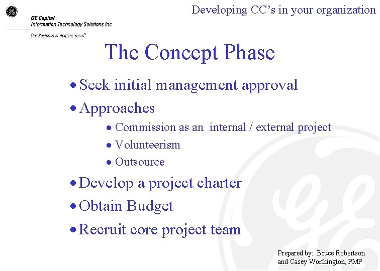 Developing CC’s in your organization The Concept Phase · Seek initial management approval ·