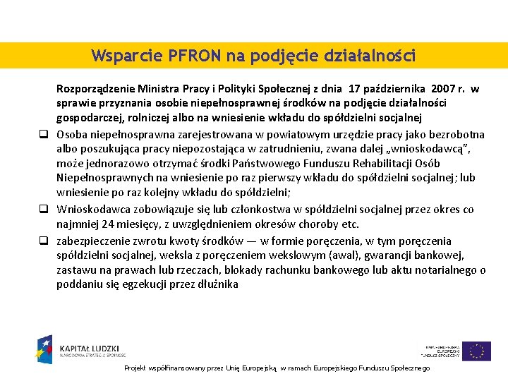 Wsparcie PFRON na podjęcie działalności Rozporządzenie Ministra Pracy i Polityki Społecznej z dnia 17