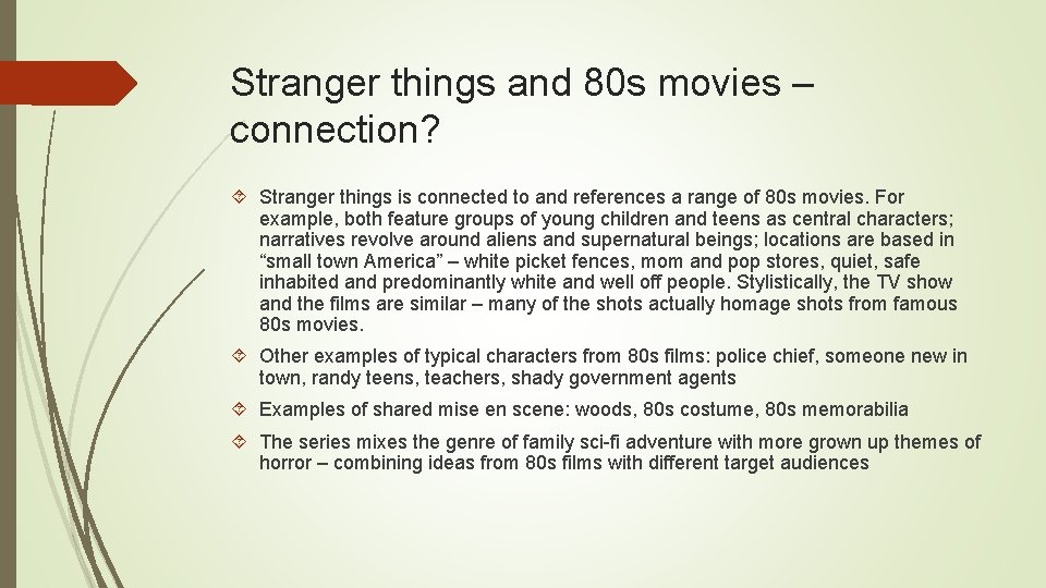 Stranger things and 80 s movies – connection? Stranger things is connected to and