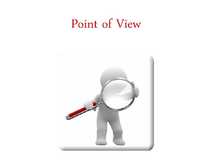 Point of View 