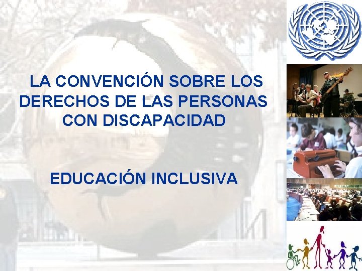 LA CONVENCIN SOBRE LOS DERECHOS DE LAS PERSONAS