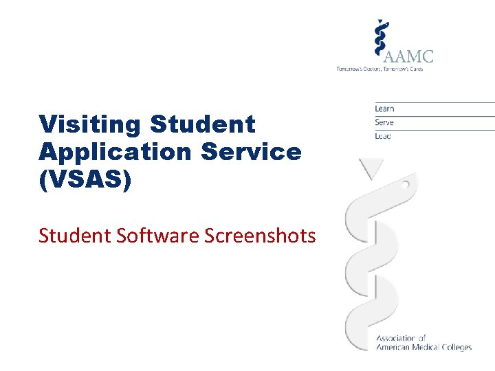 Visiting Student Application Service (VSAS) Student Software Screenshots 