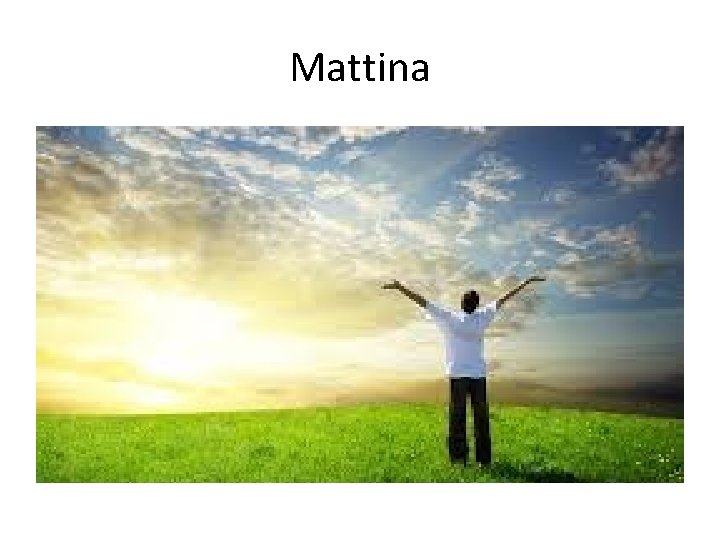 Mattina 