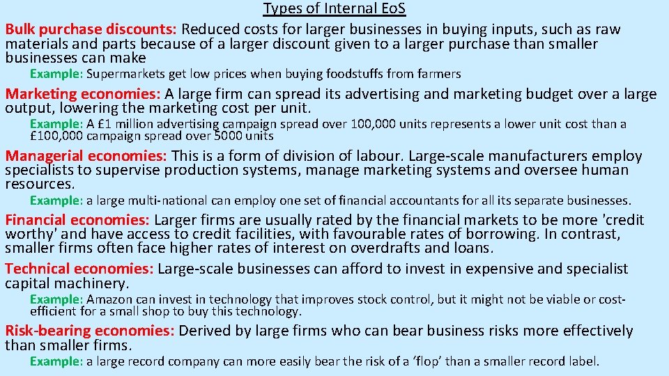 Types of Internal Eo. S Bulk purchase discounts: Reduced costs for larger businesses in