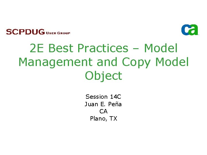 2 E Best Practices – Model Management and Copy Model Object Session 14 C