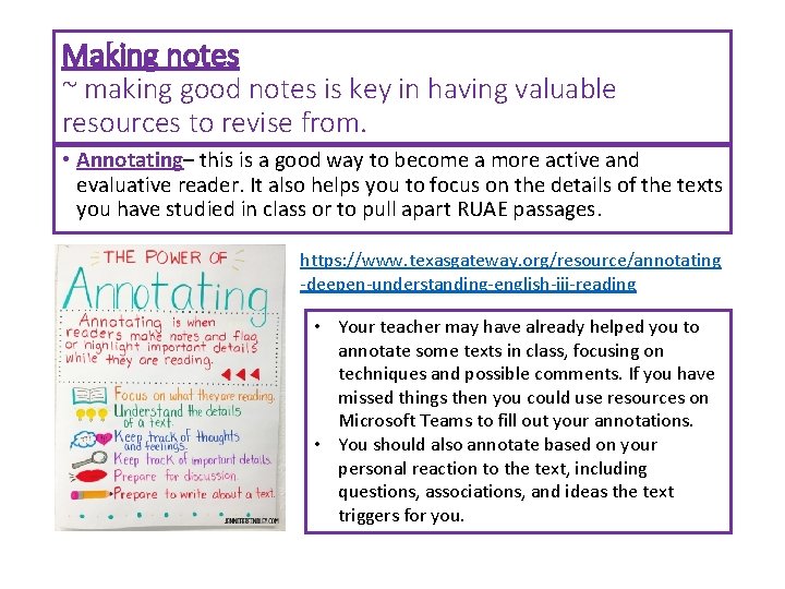 Making notes ~ making good notes is key in having valuable resources to revise