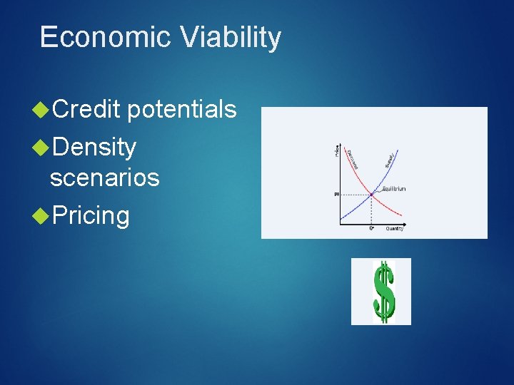 Economic Viability Credit potentials Density scenarios Pricing 