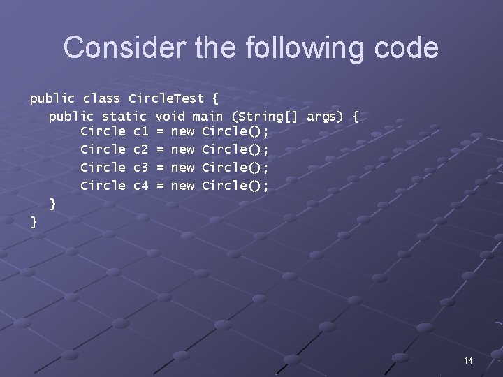Consider the following code public class Circle. Test { public static void main (String[]