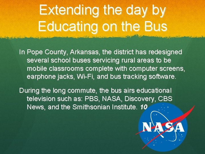 Extending the day by Educating on the Bus In Pope County, Arkansas, the district