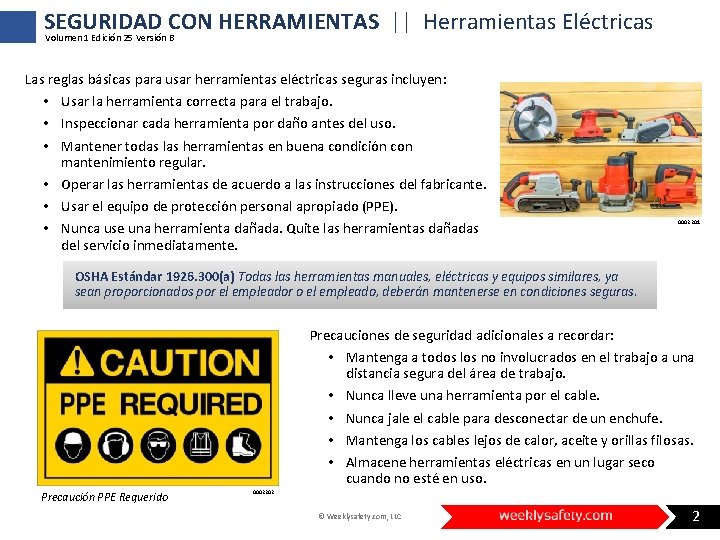 SEGURIDAD CON HERRAMIENTAS || Herramientas Eléctricas Volumen 1 Edición 25 Versión B Las reglas