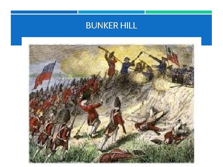 BUNKER HILL 