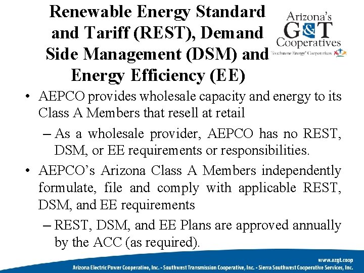 Renewable Energy Standard and Tariff (REST), Demand Side Management (DSM) and Energy Efficiency (EE)