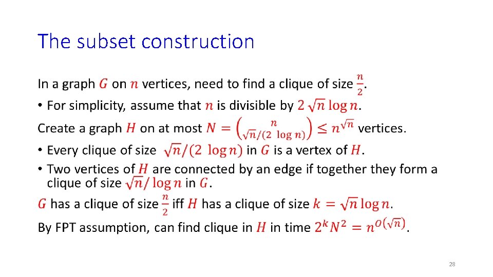 The subset construction • 28 