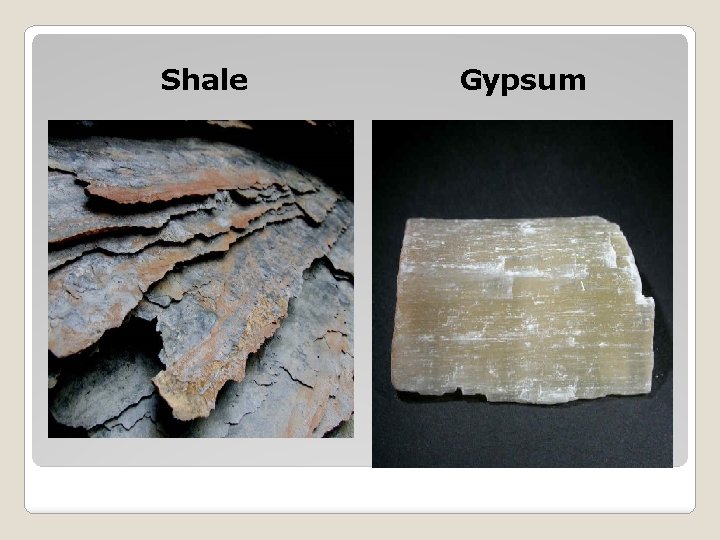 Shale Gypsum 