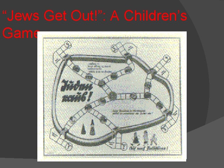 “Jews Get Out!”: A Children’s Game 
