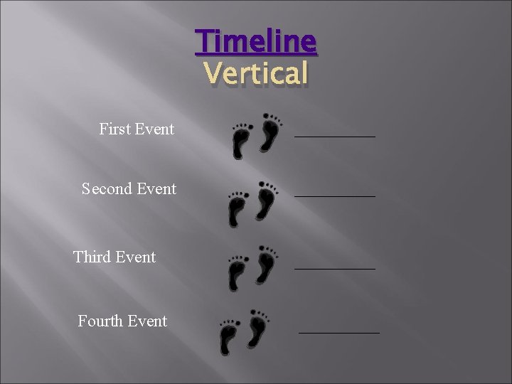 Timeline Vertical First Event Second Event Third Event Fourth Event 