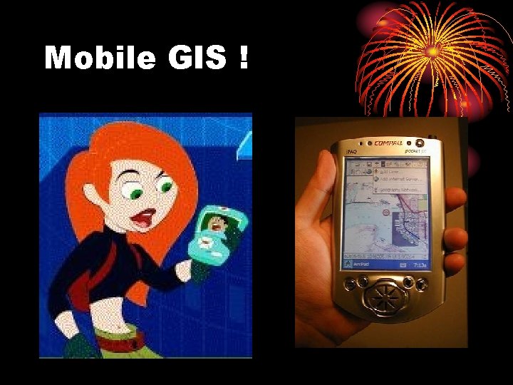 Mobile GIS ! 