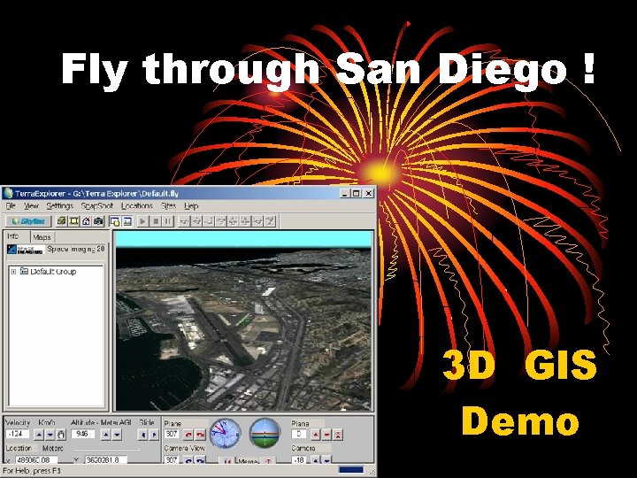 Fly through San Diego ! 3 D GIS Demo 