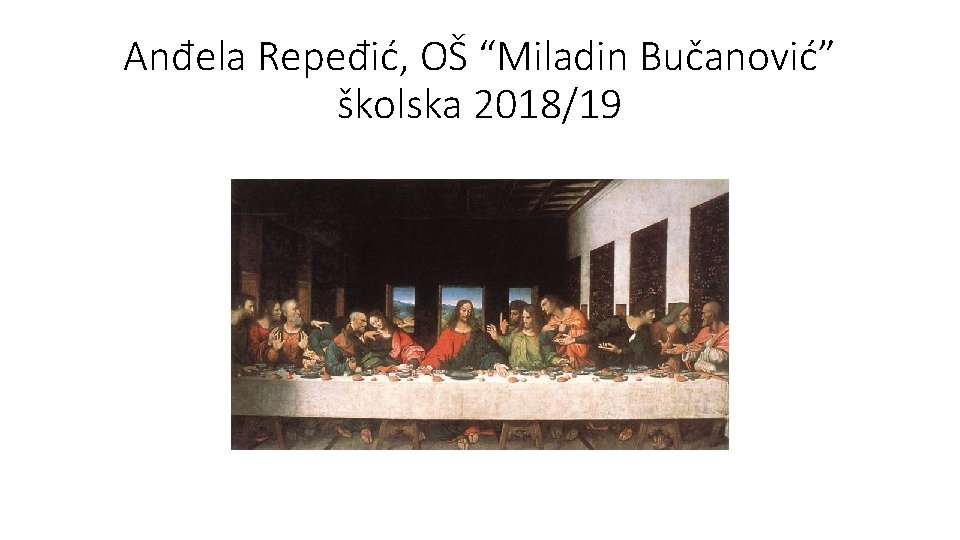 Anđela Repeđić, OŠ “Miladin Bučanović” školska 2018/19 
